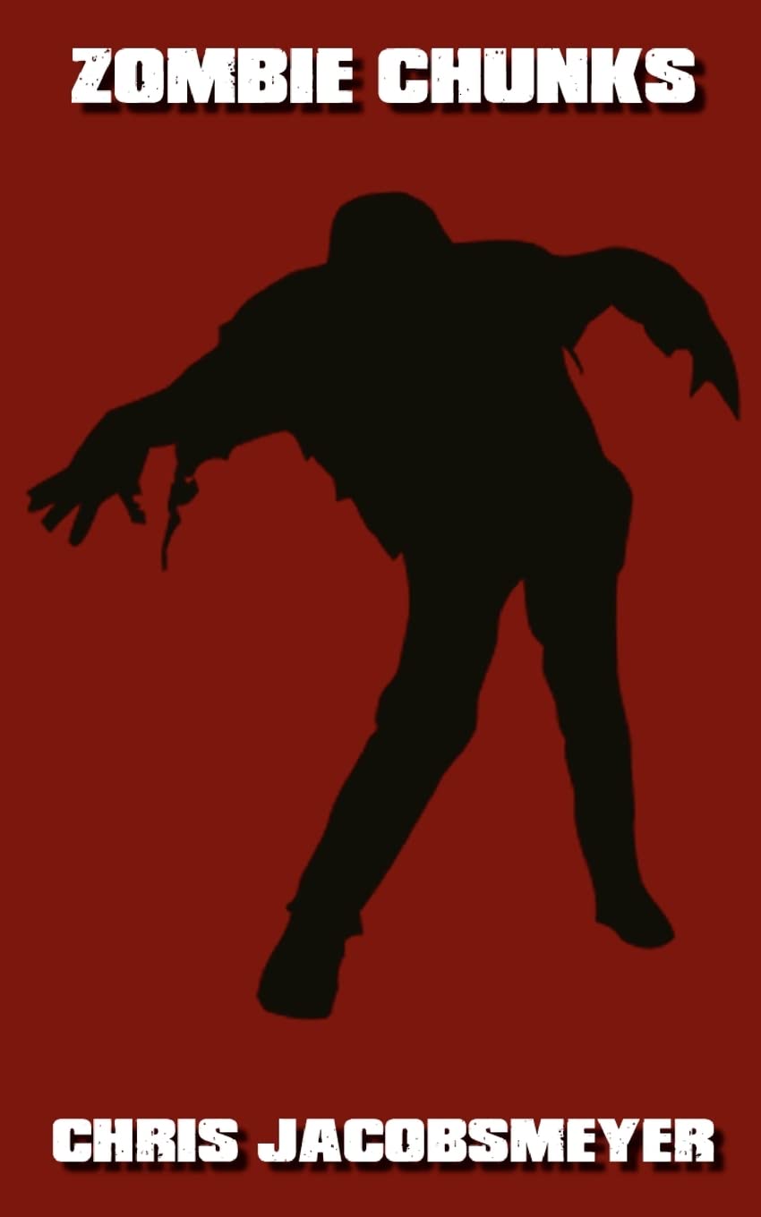 Zombie Chunks poster