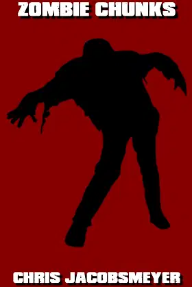 Zombie Chunks poster