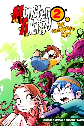 Monster Allergy, Vol. 2: The Suspended City (2) poster