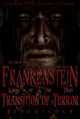 Frankenstein, King of the Dead Book 2: Transition of Terror poster