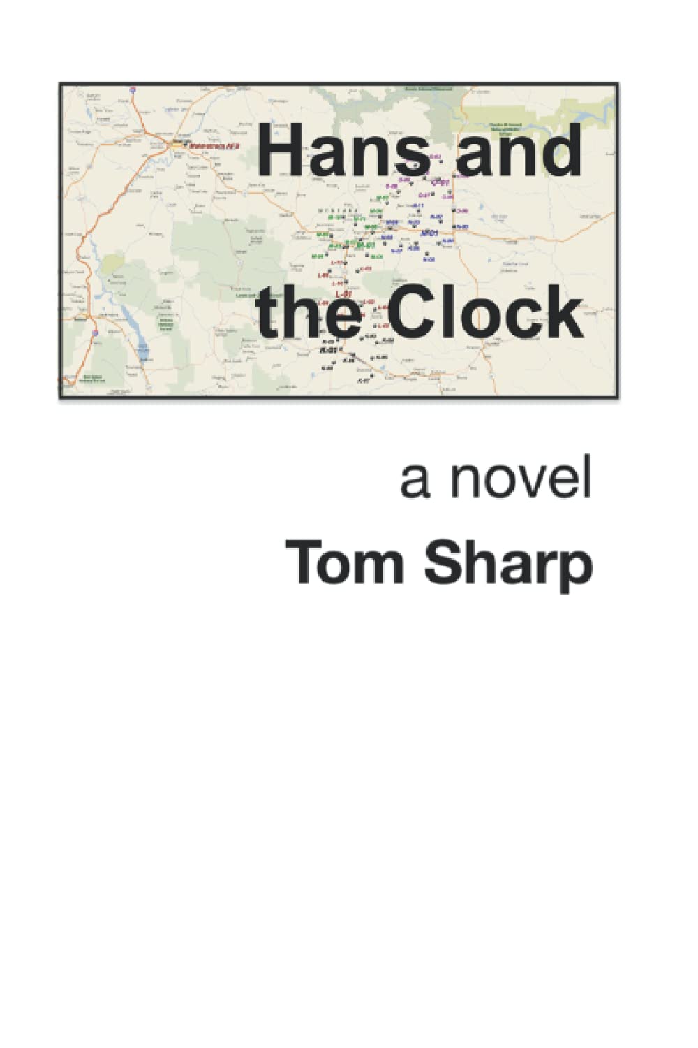 Hans and the Clock: a novel poster