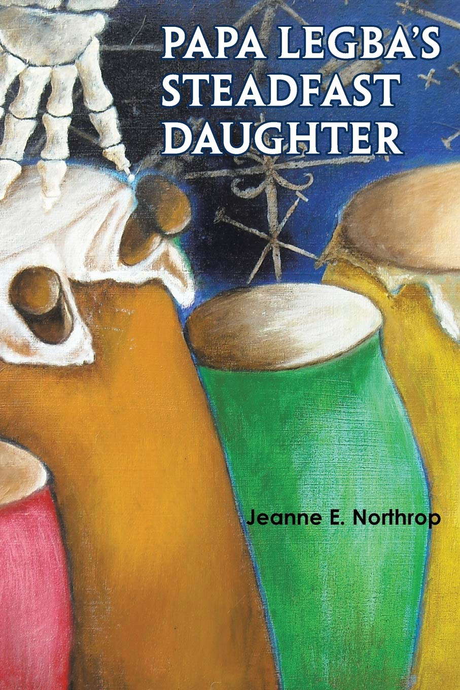 Papa Legba’s Steadfast Daughter poster