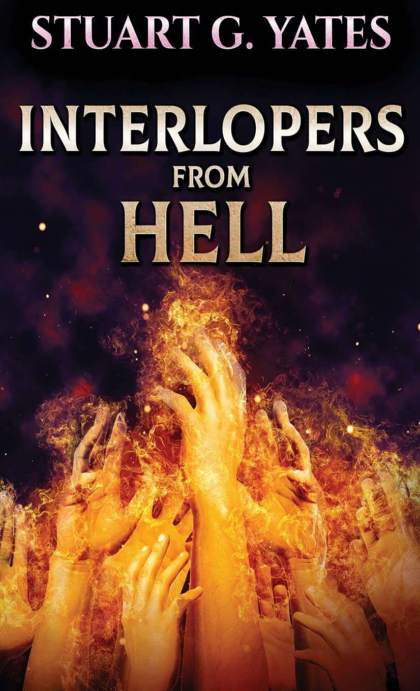 Interlopers From Hell poster