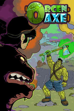 Orcen Axe poster