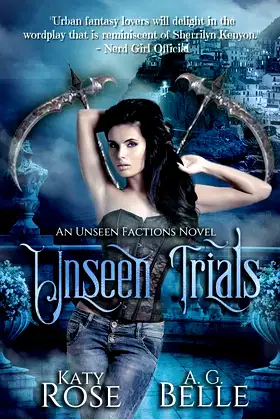 Unseen Trials: An Unseen Factions Novel poster