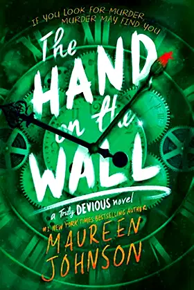 The Hand on the Wall (Truly Devious, 3) poster