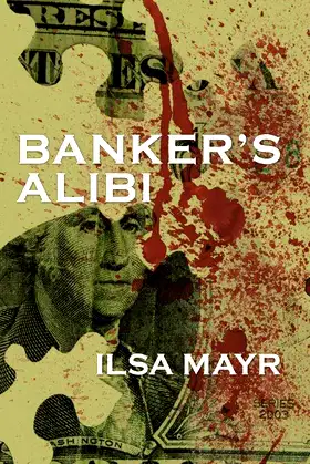 Banker's Alibi (Cybil Quindt Mystery) poster