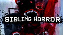 The Handler - Sibling Horror