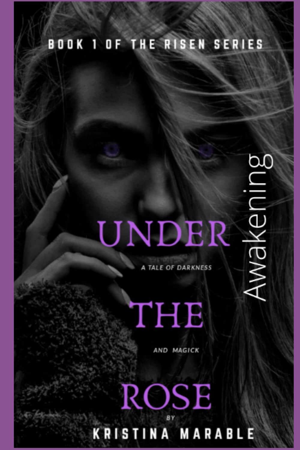 Under the Rose: Awakening (The Risen Series) poster