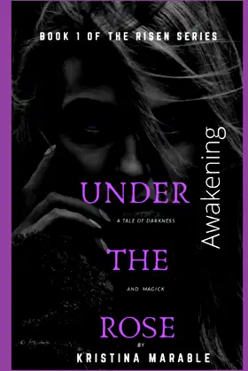 Under the Rose: Awakening (The Risen Series) poster