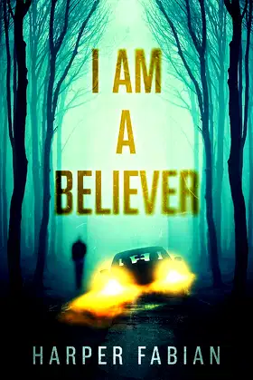 I Am A Believer poster