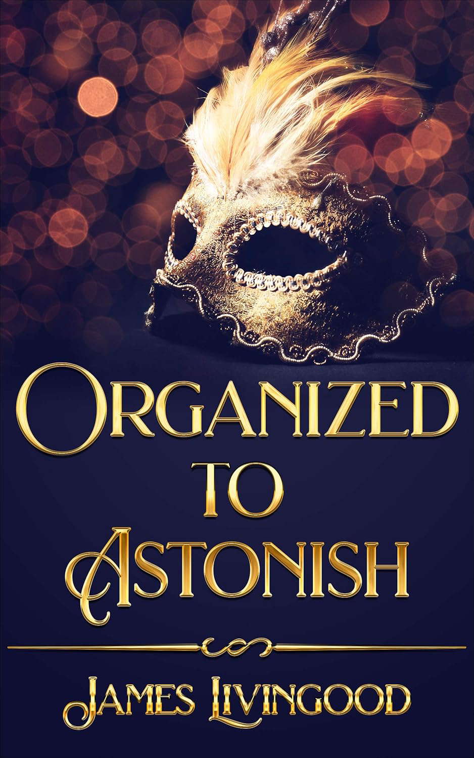 Organized to Astonish poster