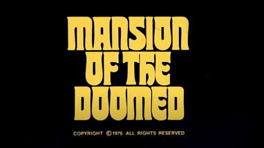 Mansion Of The Doomed - 1976 - trailer poster