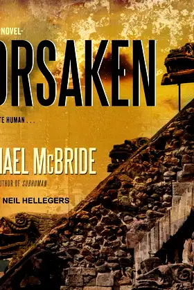 Forsaken (The Unit 51 Series) poster