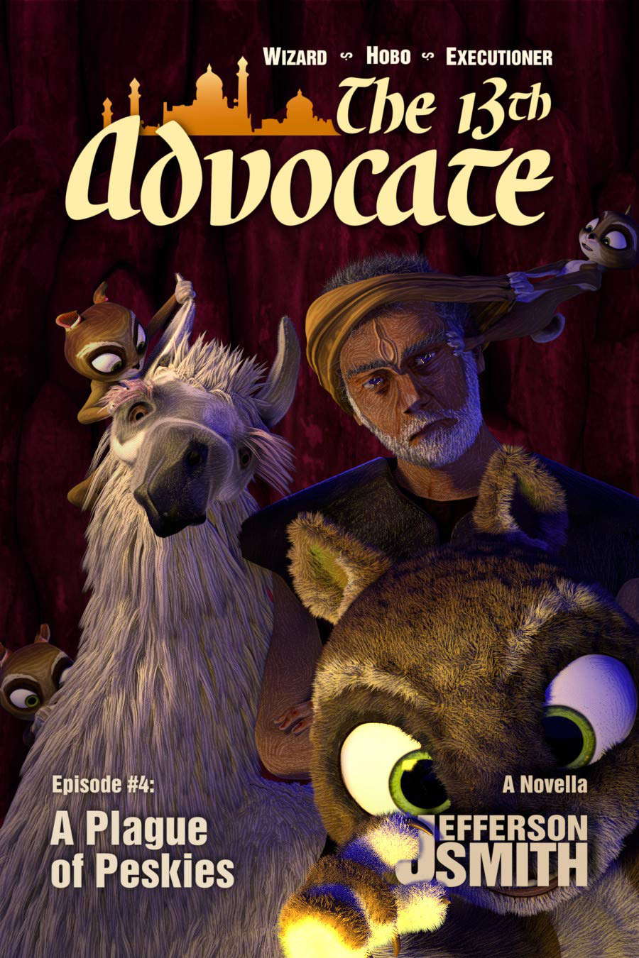 A Plague of Peskies (The 13th Advocate Book 4) poster