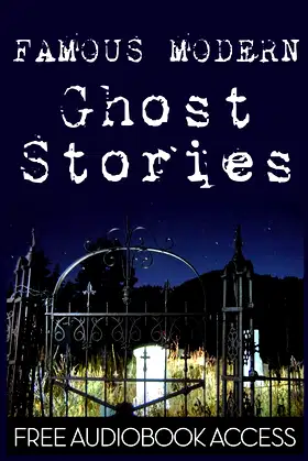 Famous Modern Ghost Stories (Fiction Classics) poster