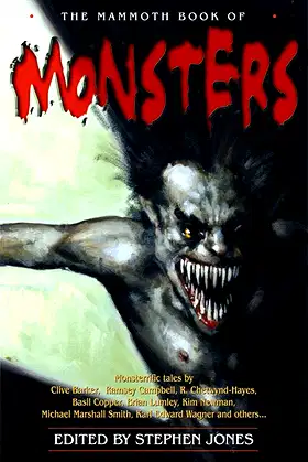 The Mammoth Book of Monsters (Mammoth Books) poster
