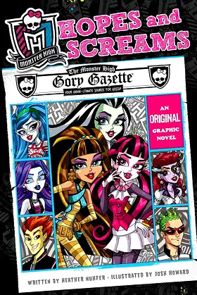 Monster High: Hopes and Screams: An Original Graphic Novel poster