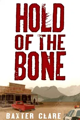 Hold of the Bone poster