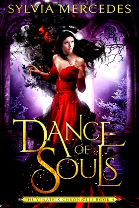 Dance of Souls (The Venatrix Chronicles Book 4) poster