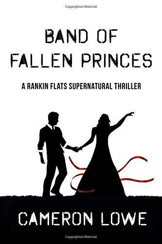 Band of Fallen Princes (Rankin Flats Supernatural Thrillers) poster