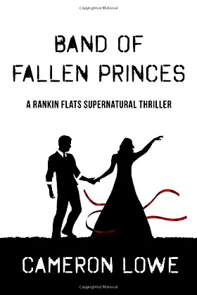 Band of Fallen Princes (Rankin Flats Supernatural Thrillers) poster