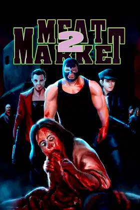 Meat Market 2 poster