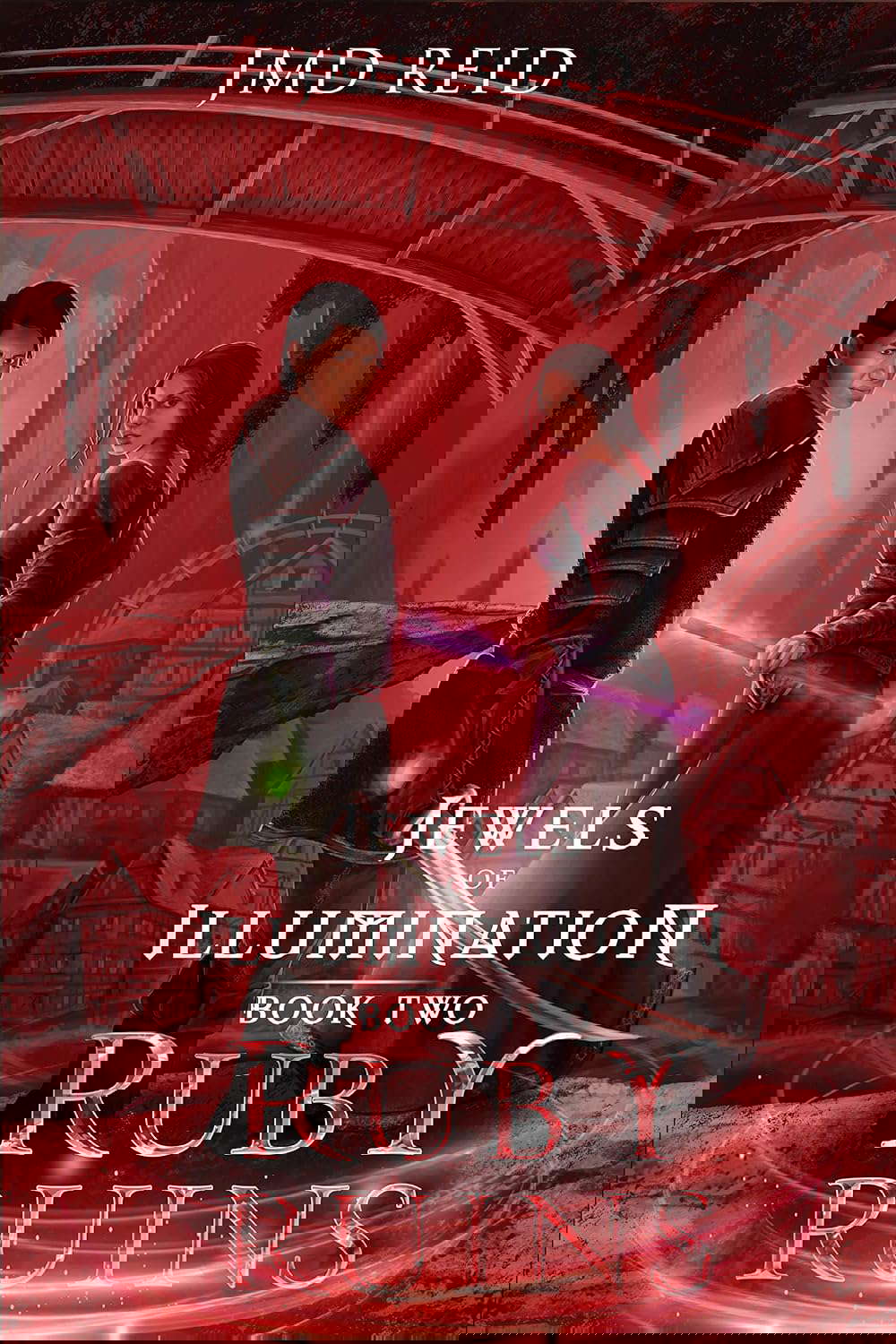 Ruby Ruins (Jewels of Illumination Book 2) poster