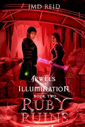 Ruby Ruins (Jewels of Illumination Book 2) poster