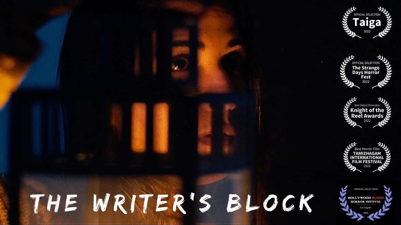 "The Writer's Block" Award Winning Horror Short Film