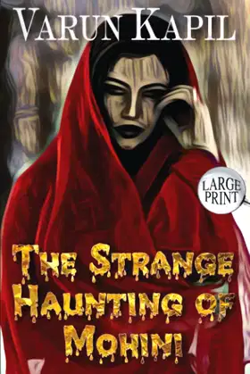 The Strange Haunting of Mohini: a Paranormal Novella poster