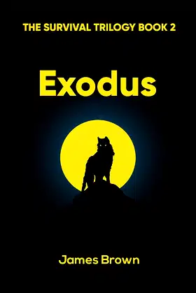 Exodus: The Survival Trilogy Book 2 poster
