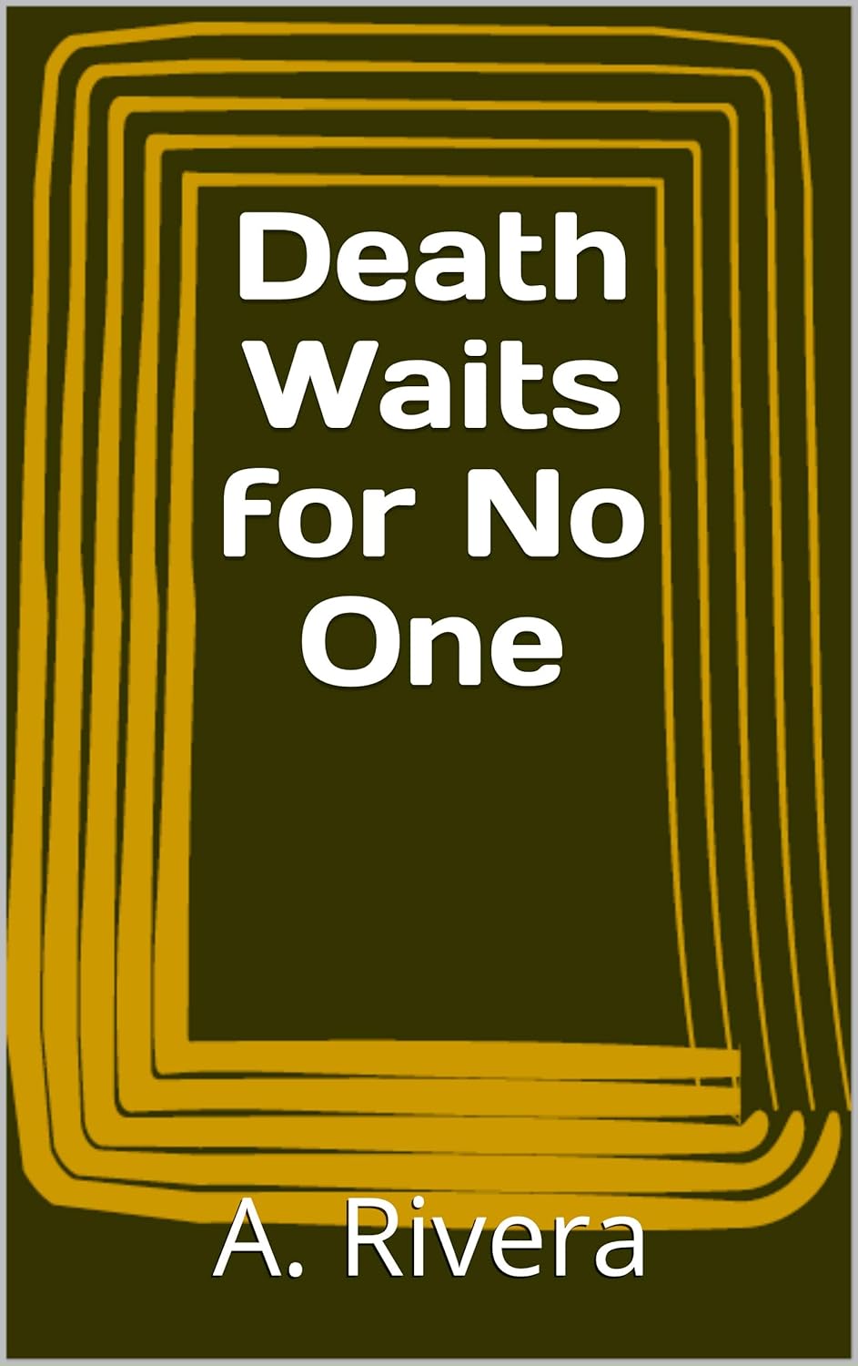 Death Waits for No One poster