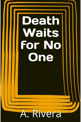 Death Waits for No One poster