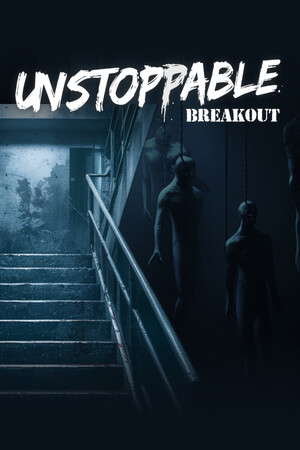 Unstoppable: Breakout poster