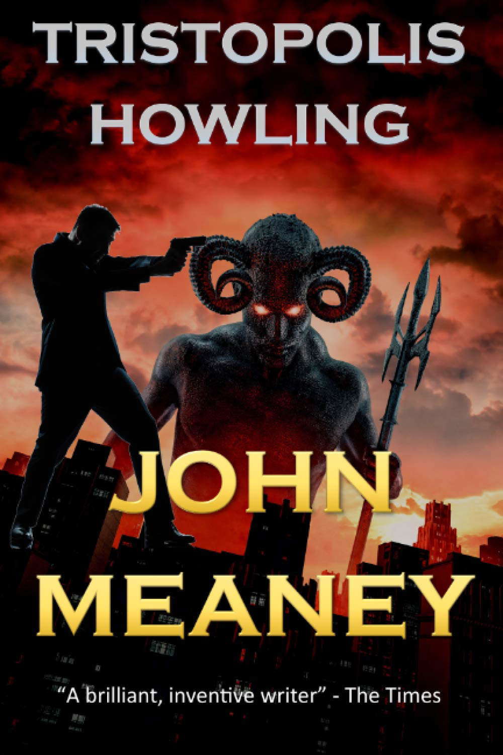 Tristopolis Howling (The Tristopolis Continuation: dark urban fantasy) poster