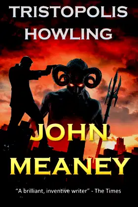 Tristopolis Howling (The Tristopolis Continuation: dark urban fantasy) poster