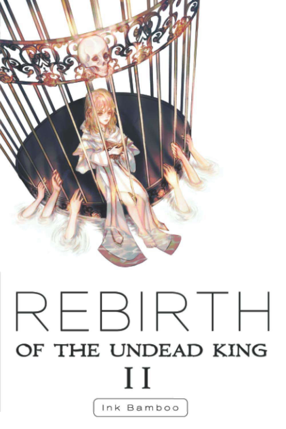 Rebirth of the Undead King: Book 2 poster