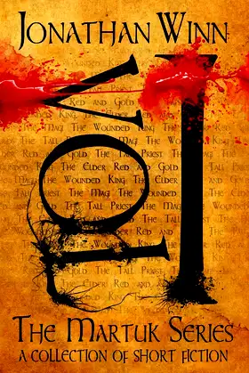 The Martuk Series, Vol. 1: A Collection of Short Fiction poster