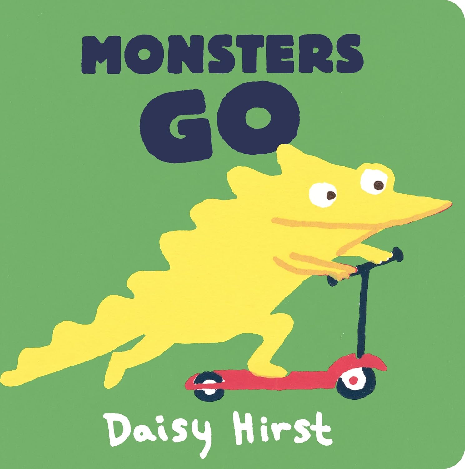Monsters Go (Daisy Hirst's Monster Books) poster