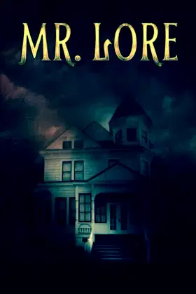 Mr. Lore poster