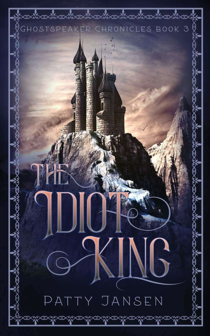 The Idiot King (Ghostspeaker Chronicles) poster