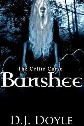 The Celtic Curse: Banshee poster