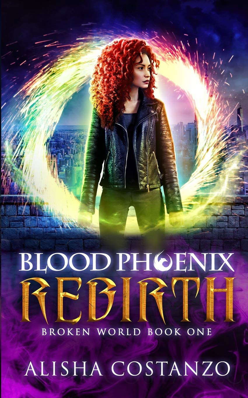 Blood Phoenix: Rebirth (Broken World) poster