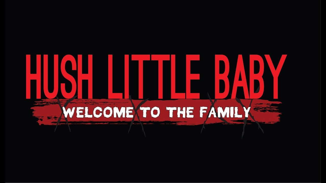Poster for Hush Little Baby Welcome To The Family