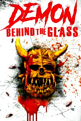Demon Behind the Glass poster