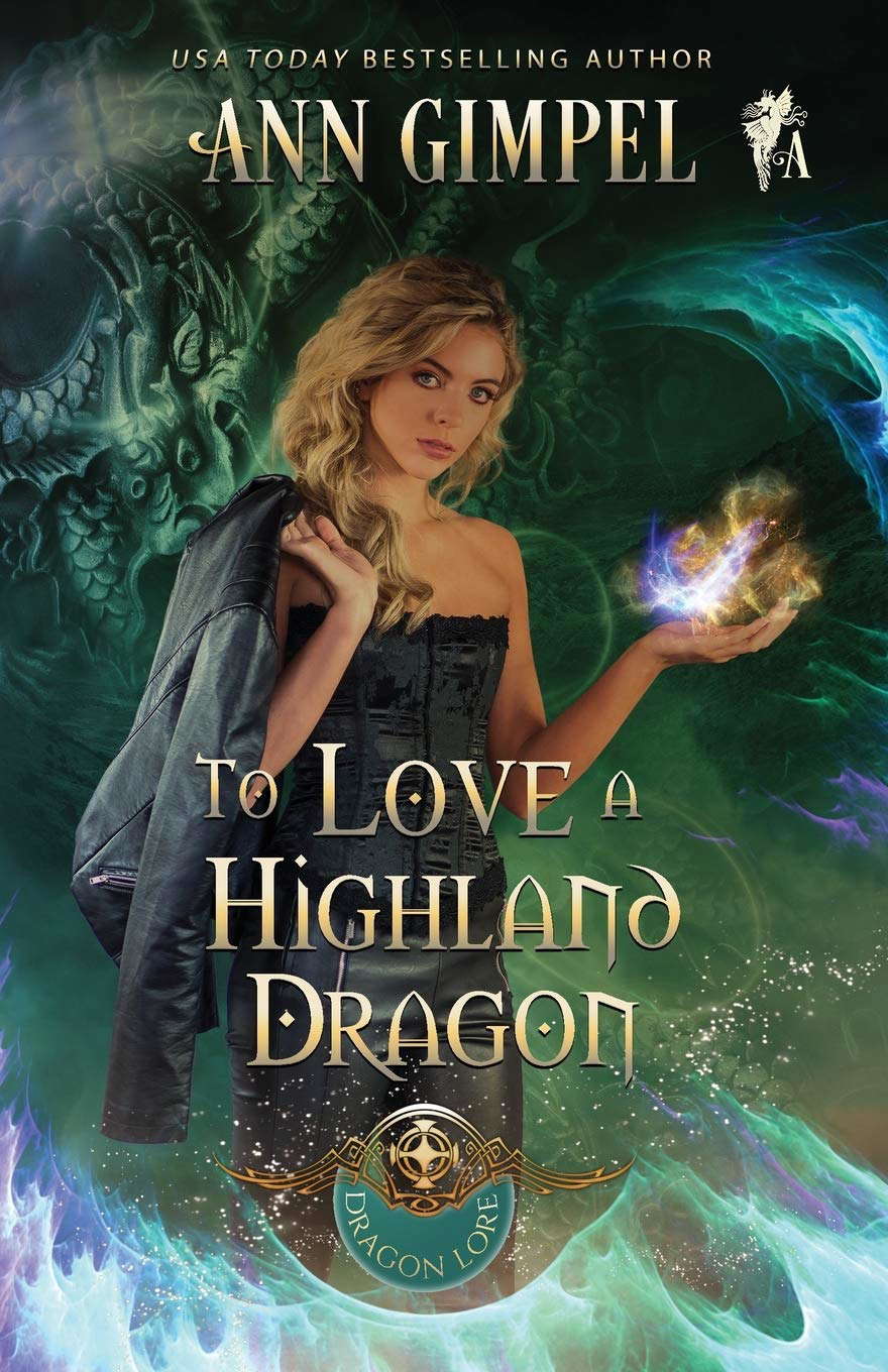 To Love a Highland Dragon: Highland Fantasy Romance (Dragon Lore) poster