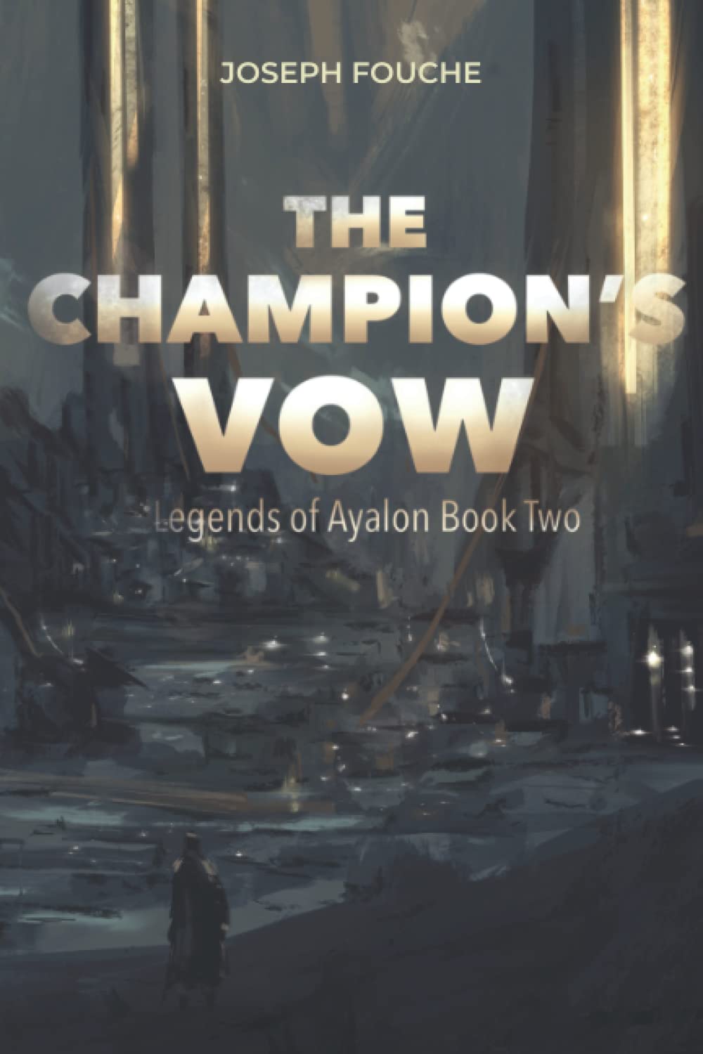 The Champion's Vow: Legends of Ayalon Book 2 poster