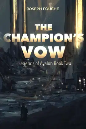 The Champion's Vow: Legends of Ayalon Book 2 poster