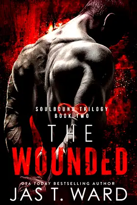 Soul Bound II: The Wounded (The Soul Bound Trilogy Book 2) poster